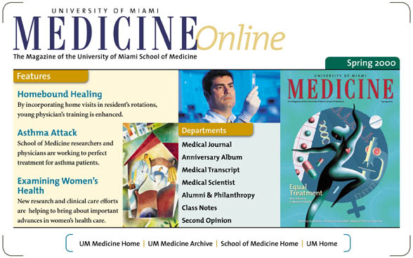 University of Miami Medicine Online Spring 1999